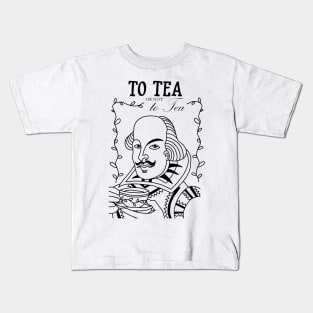 To TEA or not to TEA (Update) Kids T-Shirt